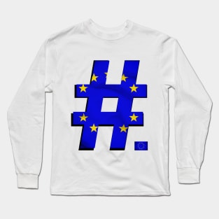 Hashtag Flag - EU - design 1 - with flag icon Long Sleeve T-Shirt